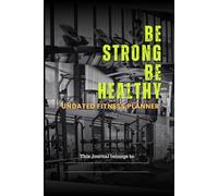 90-Day Workout Journal : Track Your Progress, Crush Your Goals, Transform Your Body: Workout Log Book Planner for Tracking, Progress, and Achieving Your Wellness Goals