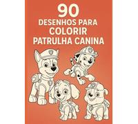 90 Desenhos Para Colorir Patrulha Canina