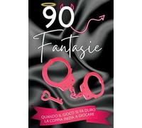 90 fantasie. Quando il gioco si fa duro la coppia inizia a giocare