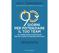 90 giorni per potenziare il tuo team. Le competenze strategiche per un lav...