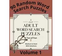 90 Random Word Search Puzzles: Volume 1
