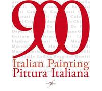 900. Pittura italiana-Italian painting. Ediz. bilingue