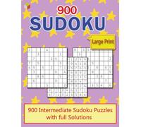 900 Sudoku: Intermediate Sudoku Puzzle with Solution for Adult, Large Print