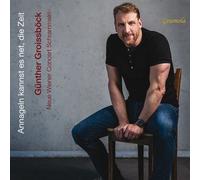 9016816 Audio Cd Gunther Groissbock - Annageln Kannst Es Net Die Zeit