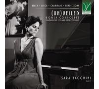 9042949 Audio Cd Sara Bacchini: (Un)Veiled. Women Composers Through The 19Th And