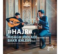 9084070 Audio Cd Misagh Joolaee / Bakr Khleifi - Joolaee/Khleifi. Hajr