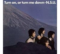 9089161 Audio Cd N.S.U. - Turn On, Or Turn Me Down