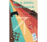 90s &2000s Word Search Puzzle Book: Word Searches about 90s-2000s movies,clothing,slang and More|6x9 inches,110 pages|50+ Puzzles…Gift for Vacations,Holidays and Relaxation