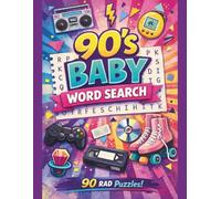 90's Baby Word Search: 90 RAD Puzzles