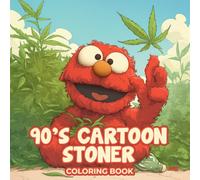 90's Cartoon Stoner Coloring Book: 50 Fun and Festive Retro Pages for Adults to Relax, Laugh, and Get Creative, Blending Nostalgic Groovy Vibes with ... Holiday, Halloween, and Christmas Gift