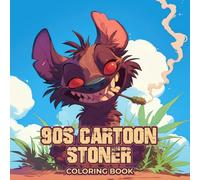 90s Cartoon Stoner Coloring Book: A Creative Set of 50 Relaxing and Funny Holiday Art Pages with Retro Vibes - An Entertaining Gift for Adults Who ... Birthdays or Cozy Winter Nights at Home