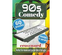 90s Comedy: 6×9 inches, 120 pages, Crosswords | Perfect for Movie, TV Serials Fans, and Everone Who Like Puzzles | Gift for Holidays, Vacations and Birthdays