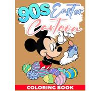 90s Easter Cartoon Coloring Book: Where Is It Hard Challenge Activities | S nd Find Picture Puzzle Games For Boys & Girls, Men & Women Relaxation