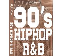 90's Hip Hop and R'n'b