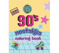 90's Nostalgia Coloring Book