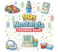 90s Nostalgia Coloring Book: A Relaxing Coloring Book for Adults and Kids Featuring Retro 1990s Scenes, Patterns, and Mandalas