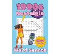 90s nostalgia word search: 490+ words bold and easy to read | 1990s nostalgia , pop culture and retro themed word searches on each page | 6x9 inches | for all ages.
