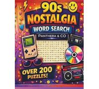 90s Nostalgia Word Search: Over 200 Retro Puzzles - Relive the 1990s with TV, Music, Games, Snacks & Pop Culture