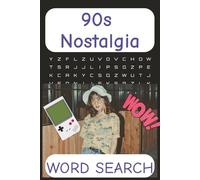 90s Nostalgia Word Search puzzle Book: Word Searches with Easy to Read Print featuring 1990s Nostalgia Puzzles featuring Music, Movies, TV, Trends, ... ... Gift for Vacation, Relaxing and Free Time