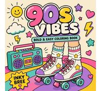 90s Vibes: Bold & Easy Coloring Book