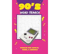 90s Word Search Puzzle Book: Word Searches with Easy to Read Print about 90s Pop Culture, 90s Entertainment, 90s Fashion | 6 x 9 Inches, 110 Pages 55 ... Gifts for Vacations, Holidays, and Free Time.