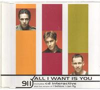 911 - All I Want Is You