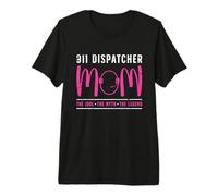 911 Dispatcher Mom The Emergency Dispatcher 911 Dispatcher Maglietta Premium
