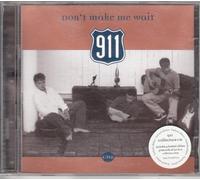 911 - Dont Make Me Wait [CD 2] [CD 2]