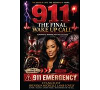 911: the final wake up call: The final trumpet before midnight
