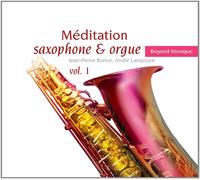9154814 Audio Cd Andre Lamproye / Jean-Pierre Rorive: Meditation Saxophone And O