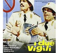 9154827 Audio Cd Carlo Rustichelli - I Due Vigili / Ma Chi T'Ha Dato La Patente?