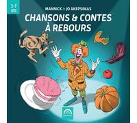9154958 Audio Cd Mannick & Jo Akepsimas - Chansons Et Contes A Rebours (4 Cd)