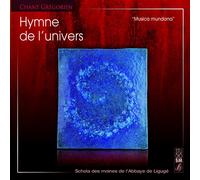 9187170 Audio Cd Schola Des Moines De L'Abbaye De Liguge - Hymne De L'Univers