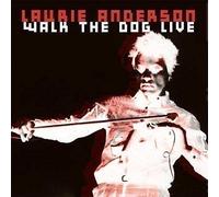 9187538 Audio Cd Laurie Anderson - Walk The Dog Live