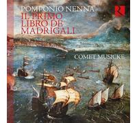 9207431 Audio Cd Comet Musicke: Pomponio Nenna - Il Primo Libro De Madrigali