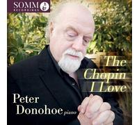 9207431 Audio Cd Peter Donohoe: Frederic Chopin - The Chopin I Love