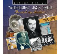 9230950 Audio Cd Jack Smith - Whispering Jack Smith 1925-1940