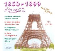 9265565 Audio Cd 1850-1899 Les Chansons De Ces Annees La' / Various