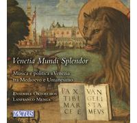 9265565 Audio Cd Ensemble Oktoechos / Menga - Venetia Mundi Splendor