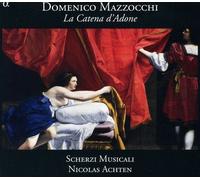 9265566 Audio Cd Domenico Mazzocchi - La Catena D'Adone