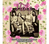 9265566 Audio Cd Hole Featuring Courtney Love - Live Through This Is Radio 9 Dec