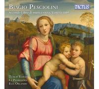 9265567 Audio Cd Biagio Pesciolini - Secondo Libro Di Musica Sacra, Venezia 1605