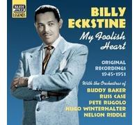 9265568 Audio Cd Billy Eckstine - My Foolish Heart. Original Recordings 1945-195