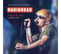 9265568 Audio Cd Radiohead - High & Dry, Toronto 1995