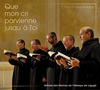 9265569 Audio Cd Abbaye De Liguge - Que Mon Cri Parvienne Jusqu'A Toi