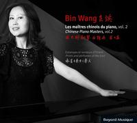 9265569 Audio Cd Bin Wang: Les Maitres Chinois Du Piano, Vol. 2