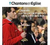9265569 Audio Cd Chantons En Eglise: Chants Pour La Procession Des Offrandes / V