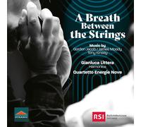 9265569 Audio Cd Gianluca Littera / Quartetto Energie Nove: A Breath Between The