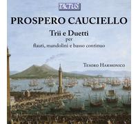 9265572 Audio Cd Prospero Cauciello - Trios And Duets