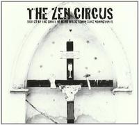 9265573 Audio Cd Zen Circus (The) - Visited By The Ghost Of Blind Willie Lemon J